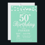 50º Aniversário Convite à Casa Verde<br><div class="desc">50º Convite de Aniversário com Luzes de Cordas. Mint Green Background. Homens ou Mulheres Aniversário. 13 15 16º 18º 20 21rua 30 40º 50º 60º 80 de 70 100º,  qualquer idade. Para mais personalização,  clique no botão "Personalizar" e use nossa ferramenta de design para modificar este modelo.</div>