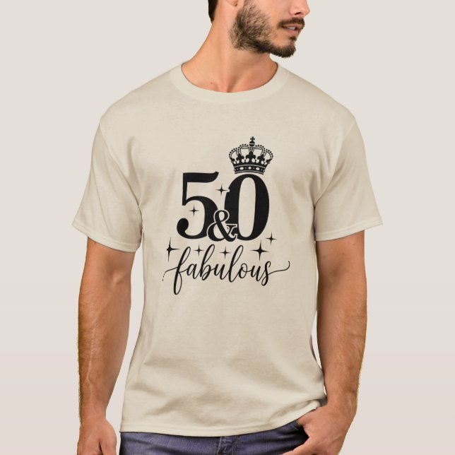 50 & Fabulous Crown 50th Birthday Men's T-Shirt (Frente)