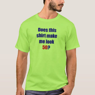 50 faz esta camisa