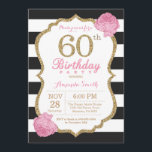 60.º Aniversário Convite Dourado a Preto Rosa<br><div class="desc">60º Convite de Aniversário. Preto rosa e Dourado. Dourada Glitter. Black and White Stripes. Flor Floral Rosa. Aniversário Adulto. Festa de aniversário feminina. Para mais personalização,  clique no botão "Personalizar" e use nossa ferramenta de design para modificar este modelo.</div>