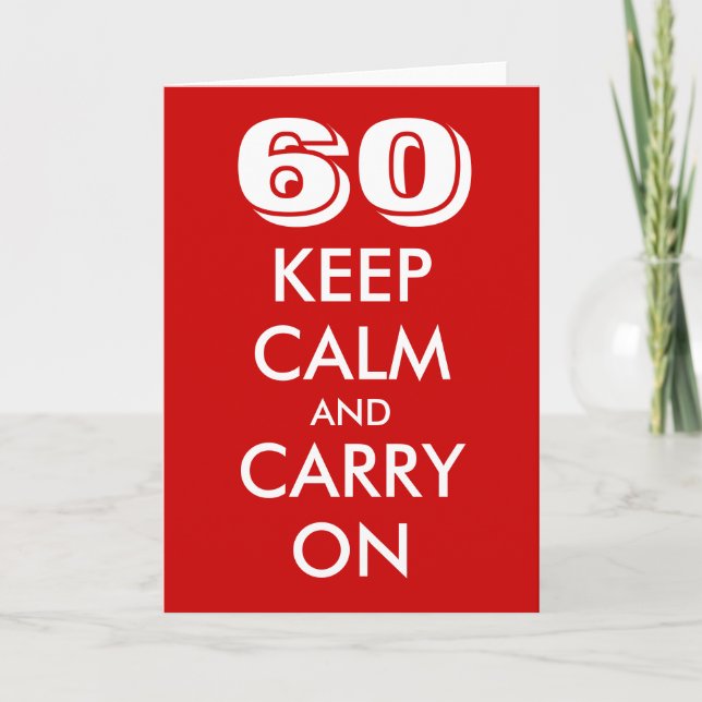 60.o cartão de aniversário | Fique calma e carrega (Frente)