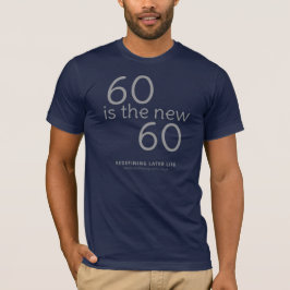 "60 são o 60" novo o t-shirt de tamanho grande do