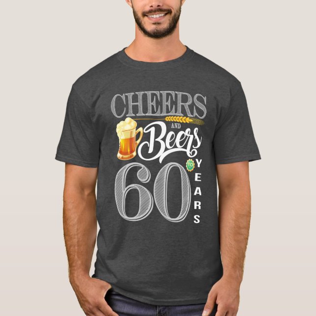 60th Elogios e cervejas da camisa do aniversário a (Frente)