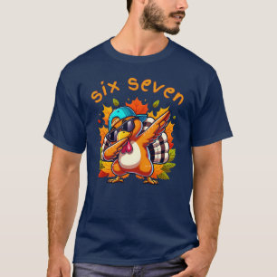 67 Camiseta de Ação de Graças Six Seven Turkey Dab