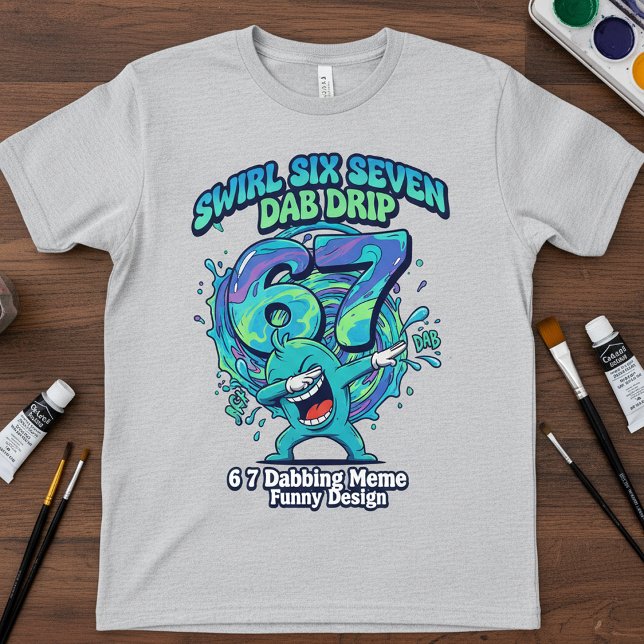  67 Dabbing Meme T-Shirt | Funny Swirl Drip  (Criador carregado)