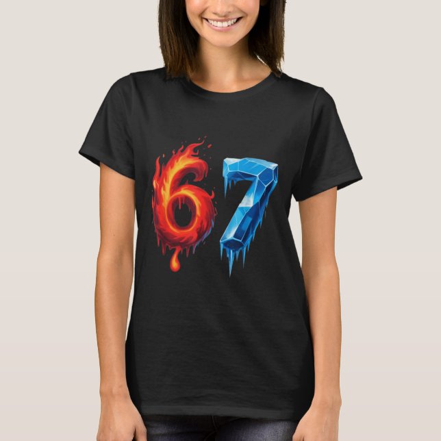 67 Six Seven 6-7 Gelo Flamejante - Camisa Divertid (Frente)