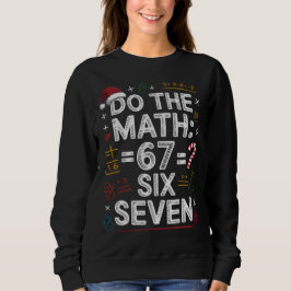 67 Six Seven Camisa de Matemática Divertida para F