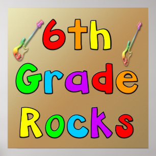 6 Grade Rocks Poster