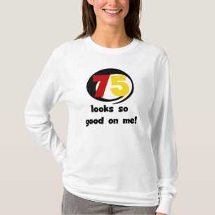 75 me parece tão bom com camisetas e presentes