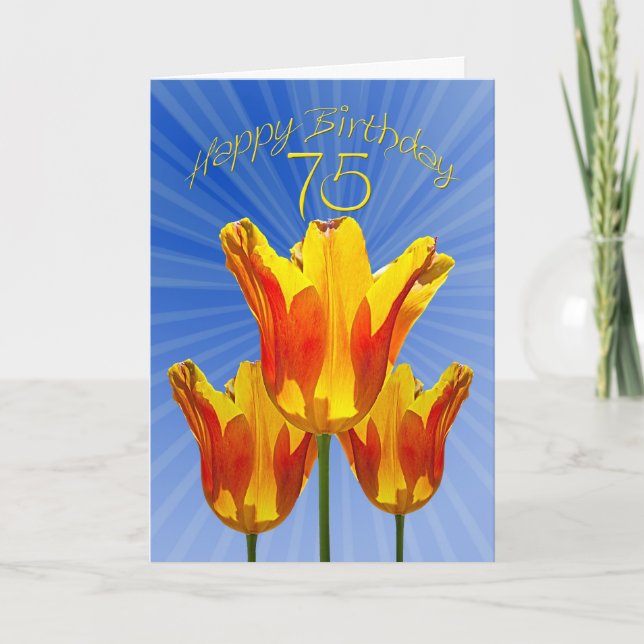 75th Cartão de aniversário, cheio das tulipas da (Frente)