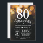 80 Aniversário do Convite Dourado<br><div class="desc">80 Birthday Invitation com luzes de sequência Douradas com Dourado plano de fundo brilhante. Dourado aniversário. Aniversário Adulto. Homens ou Mulheres no Dia Convidam. 13 15 16º 18º 20 21 rua 30 40º 50º 80 de 60º 70 de 100º, qualquer idade. Para mais personalização, clique no botão "Personalizar" e use...</div>