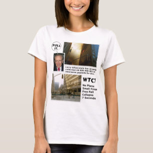 911 Truth WTC7 - Coloque a camiseta