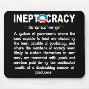 A administração de Obama Ineptocracy Mousepad