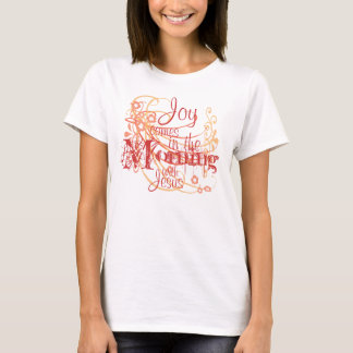 A alegria vem no t-shirt da manhã
