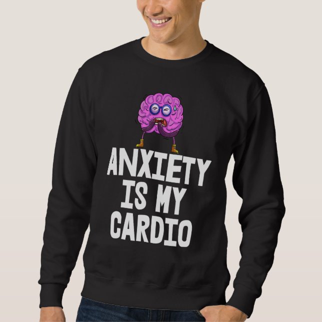 A Ansiedade É A Minha Camisa De Cardio Dizendo Ans (Frente)