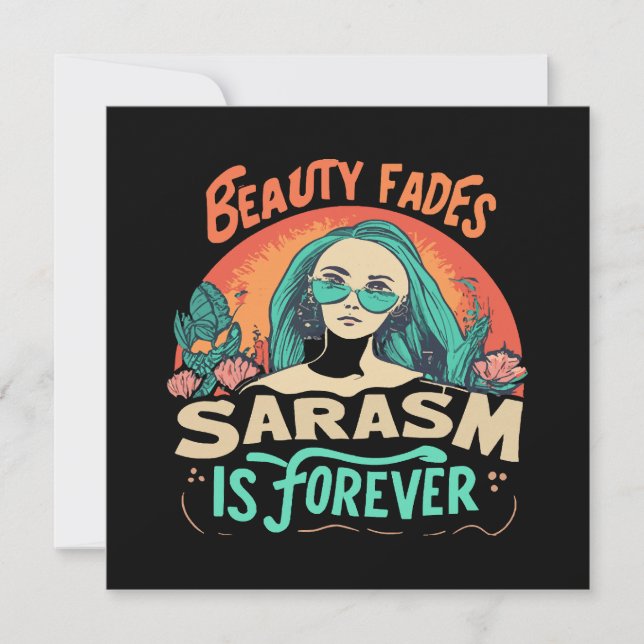 A BELEZA DESVANECE O SARCASMO É PARA SEMPRE (Frente)