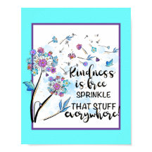 A bondade é o Poster livre