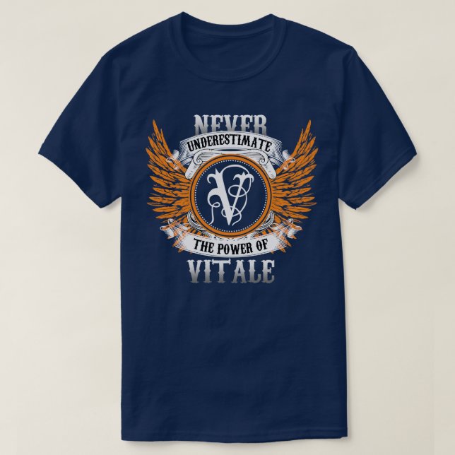A Camisa De Nome Vitale Nunca Subestima O Poder Da (Frente do Design)