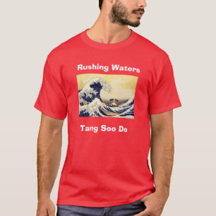 A camisa de RWTSD T, águas de pressa, Tang Soo fa