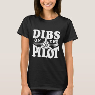 A Camisa Dibs Humor de Aviação de Piloto