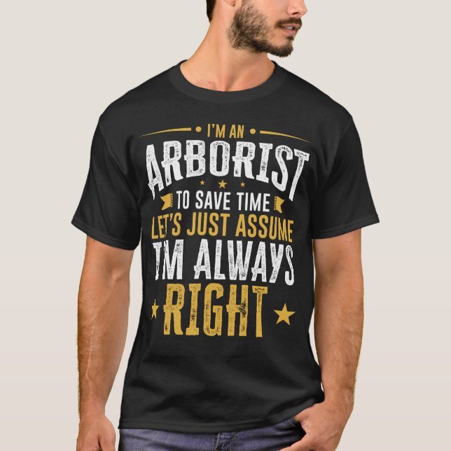 A camisa do Arborist ganha o tempo supor que eu (Frente)