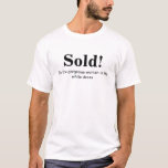 A camisa do noivo com umas citações engraçadas:<br><div class="desc">A camisa do noivo com umas citações engraçadas: "Vendido! À mulher lindo no vestido branco". Garantido para fazer risos.  Criado especialmente para um casal com um grande sentido de humor.</div>