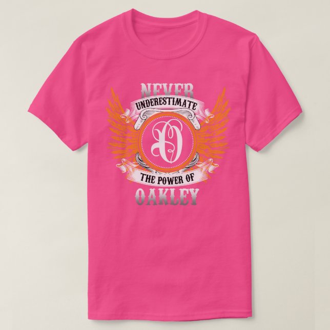 A Camisa Do Nome De Oakley Nunca Subestima O Poder (Frente do Design)