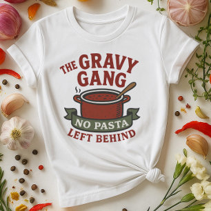 A Camisa Gravy Gang   Nenhuma Massa Deixada Para T