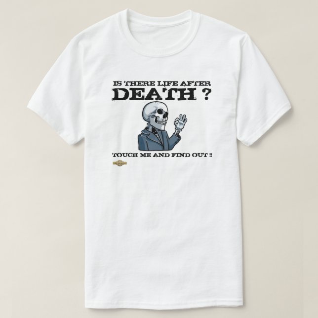 A camisa "HÁ VIDA DEPOIS DA MORTE?" (Frente do Design)