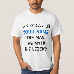 A camiseta do homem mito lenda para os 40 anos de 