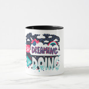A Caneca de Citação Pare de Sonhar