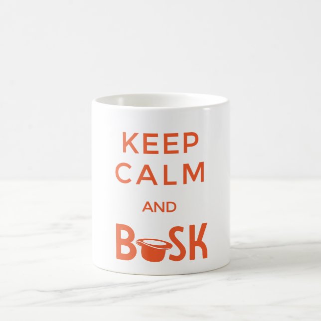 A caneca mantem a calma e o Busk (Centro)