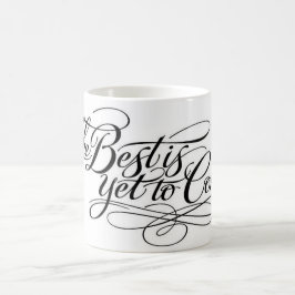 A caneca pelo design de VonHolm "o melhor é vir