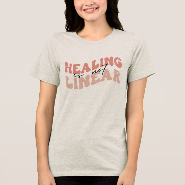 A cicatrização não é um T-Shirt linear (Frente)