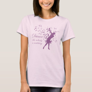 A dança como ninguém está olhando a camisa