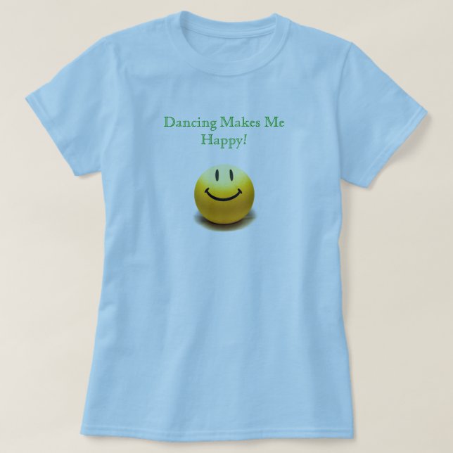 A dança faz-me o t-shirt feliz (Frente do Design)