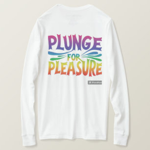 **A design de t-shirt contém a frase "Plunge