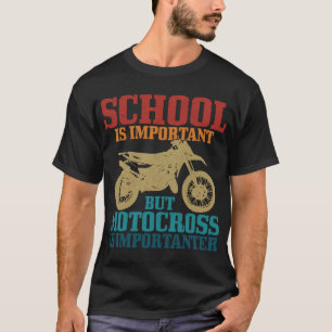 A Escola Motocross É Importante E Engraçada Camisa