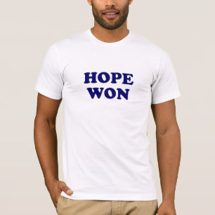 A esperança ganhou o t-shirt