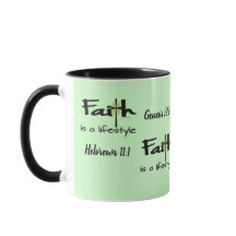 "A Fé é um Estilo de Vida" - Xícara / Caneca de Be