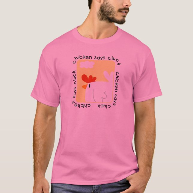 A galinha diz o camiseta e os presentes do Cluck (Frente)