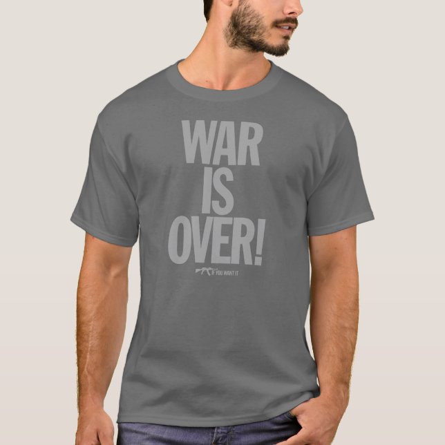 A GUERRA ACABA-SE SE VOCÊ A QUER - cita o t-shirt (Frente)
