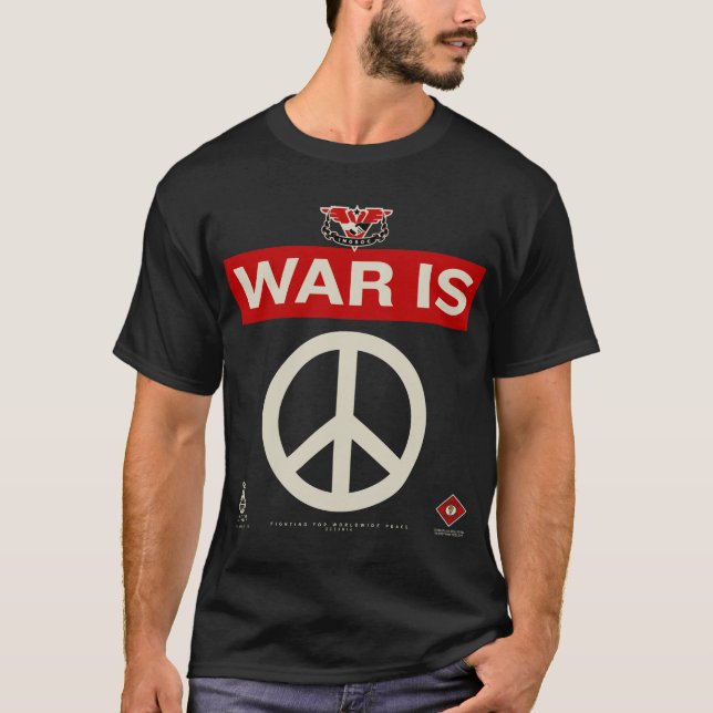 A guerra é camisa da paz (Frente)