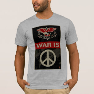 A guerra é camisa da paz