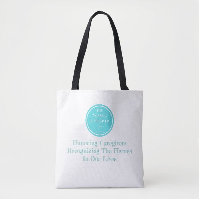 "A Incrível Equipe de Cuidadores" Tote Bag (Frente)