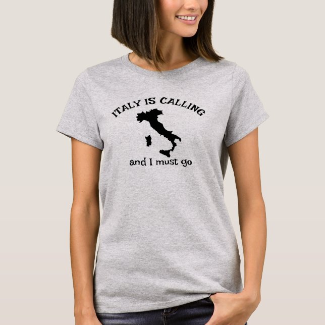 A Itália Está Chamando Design T-Shirt (Frente)
