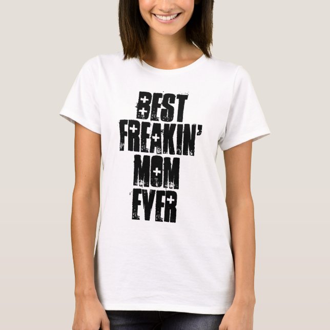 A MÃE MELHOR E MÃE NUNCA T-shirts (Frente)