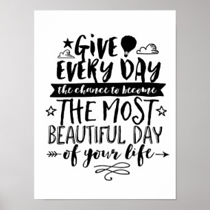 A maioria de dia bonito de seu poster das citaçõ