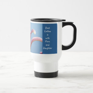 A melhor café é com a mãe e a filha! Canecas de ca