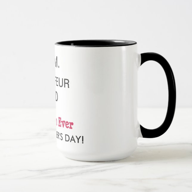 A melhor caneca de café sempre feliz do dia das (Direita)